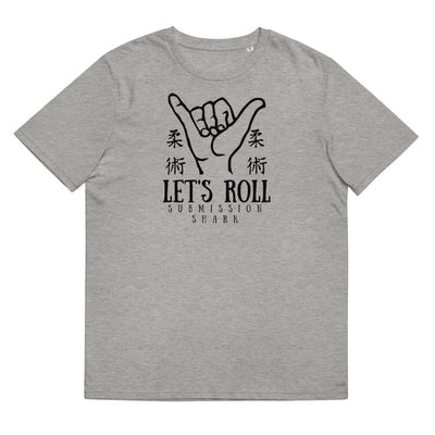 jiu jitsu gear BJJ apparel Let's Roll ~ Unisex Organic T-Shirt