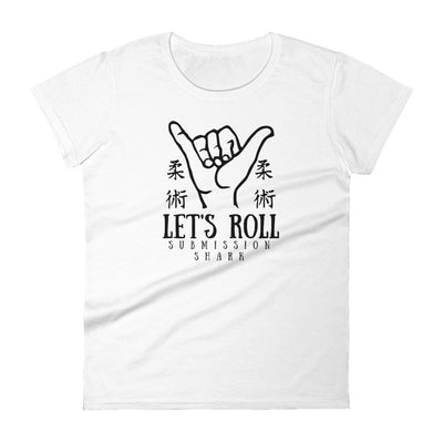 jiu jitsu gear BJJ apparel Let's Roll ~ Women's Fashion Fit Tee