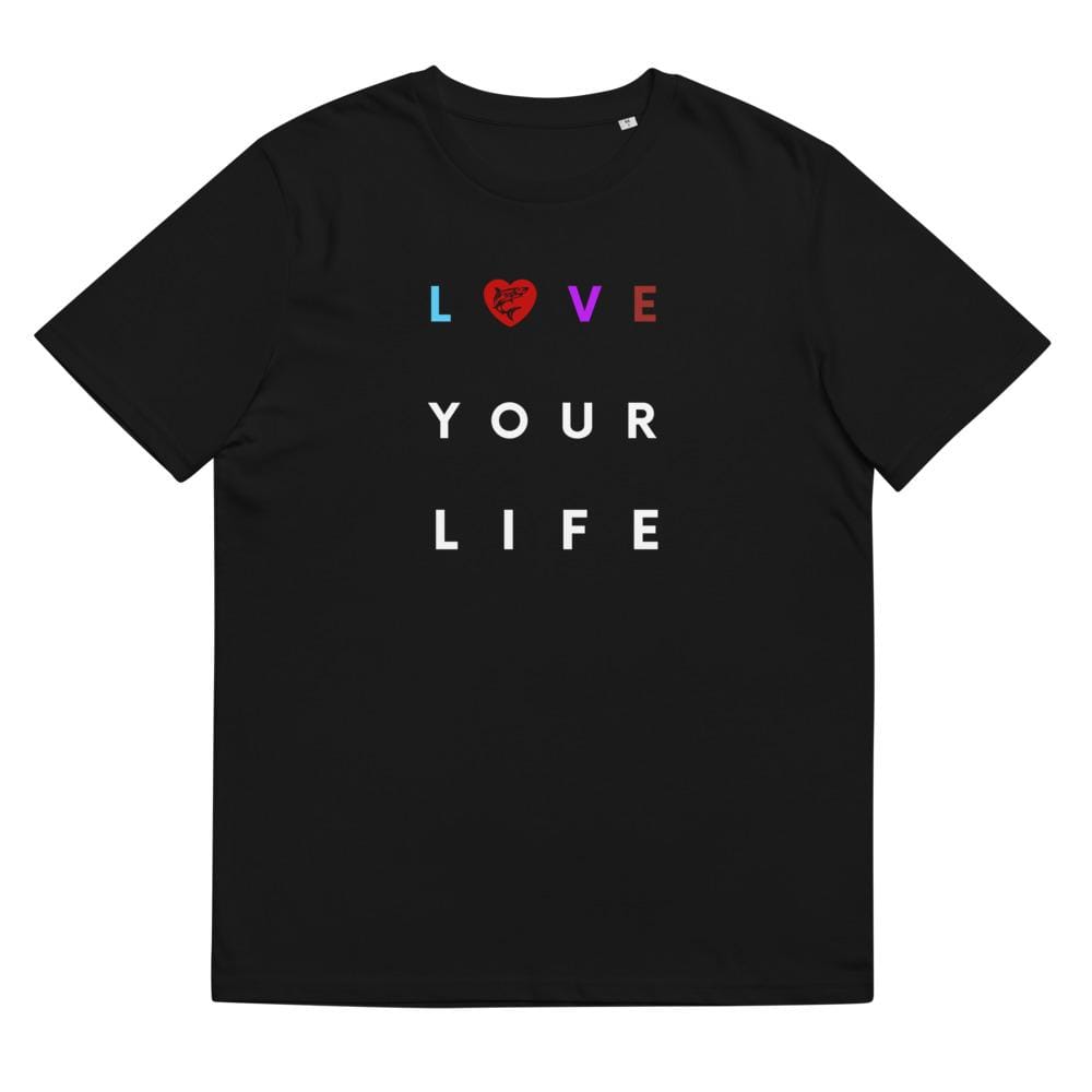 jiu jitsu gear BJJ apparel Love Your Life ~ Unisex Organic T-Shirt