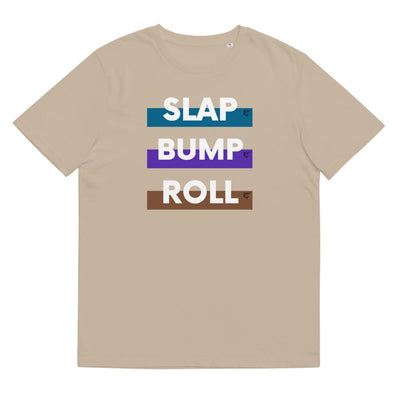 jiu jitsu gear BJJ apparel SLAP BUMP ROLL ~ Unisex Organic T-Shirt