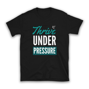 jiu jitsu gear BJJ apparel Thrive Under Pressure ~ T-Shirt