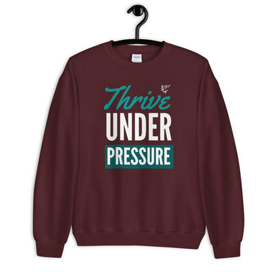 jiu jitsu gear BJJ apparel Thrive Under Pressure ~ Unisex Sweatshirt